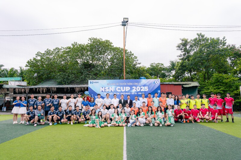 Khai mạc NSN Cup 2025 - Một ngày trọn vẹn & đầy ý nghĩa